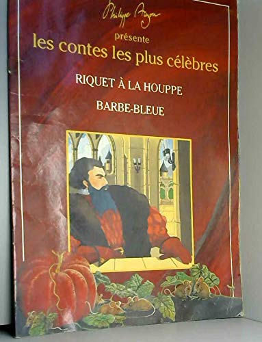 Les contes les plus célèbres. Riquet à la houppe- Barbe bleue book