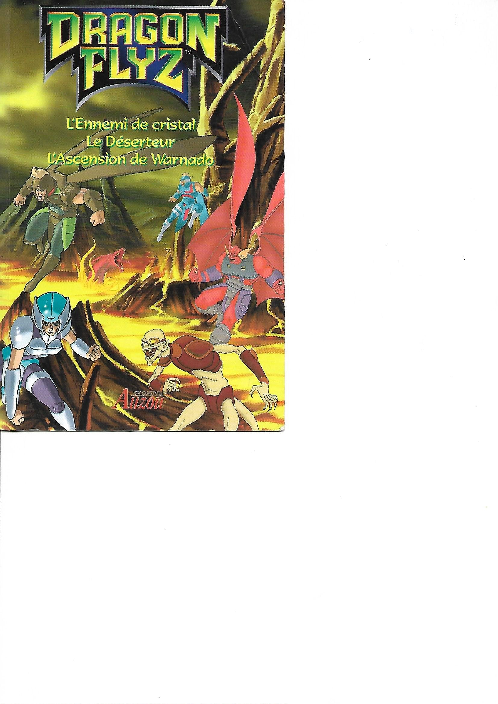L'ennemi de cristal. Le déserteur. L'ascension de Warnad book
