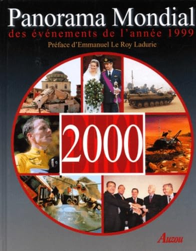 Panorama mondial des événements de l'année 1999 : édition de l'an 2000 book