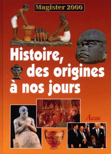 L'histoire, des origines à nos jours book