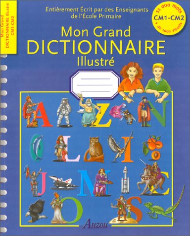 Mon grand dictionnaire illustré Books