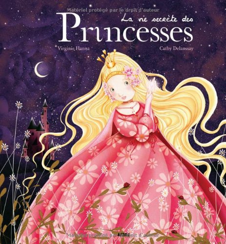 La vie secrète des Princesses book
