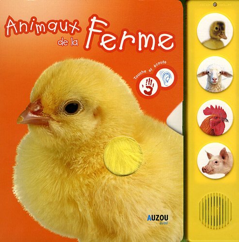 ANIMAUX DE LA FERME LIVRE SON ET TOUCHER Children's books