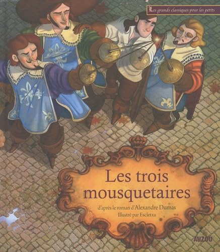 LES TROIS MOUSQUETAIRES book