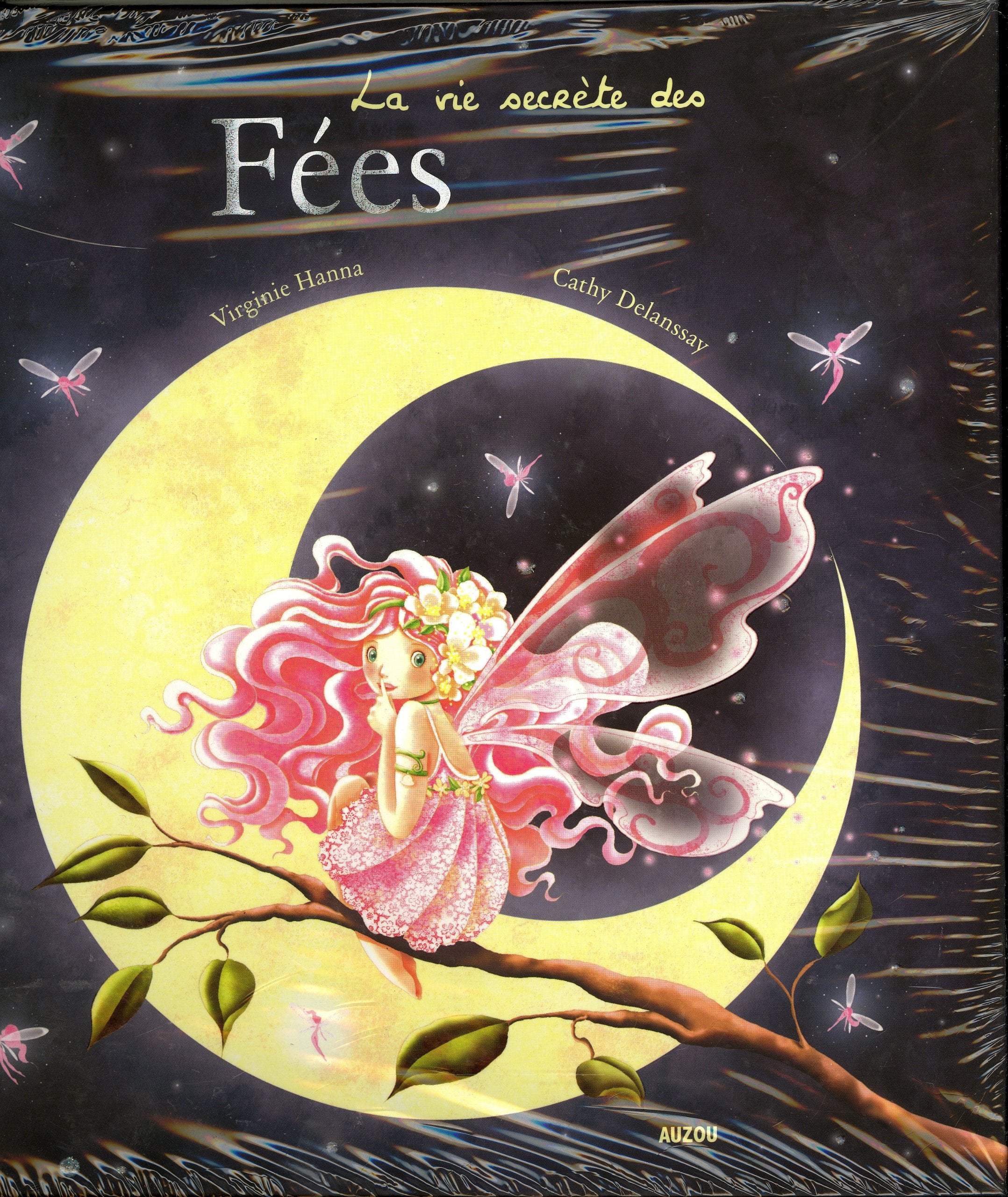 LA VIE SECRETE DES FEES book