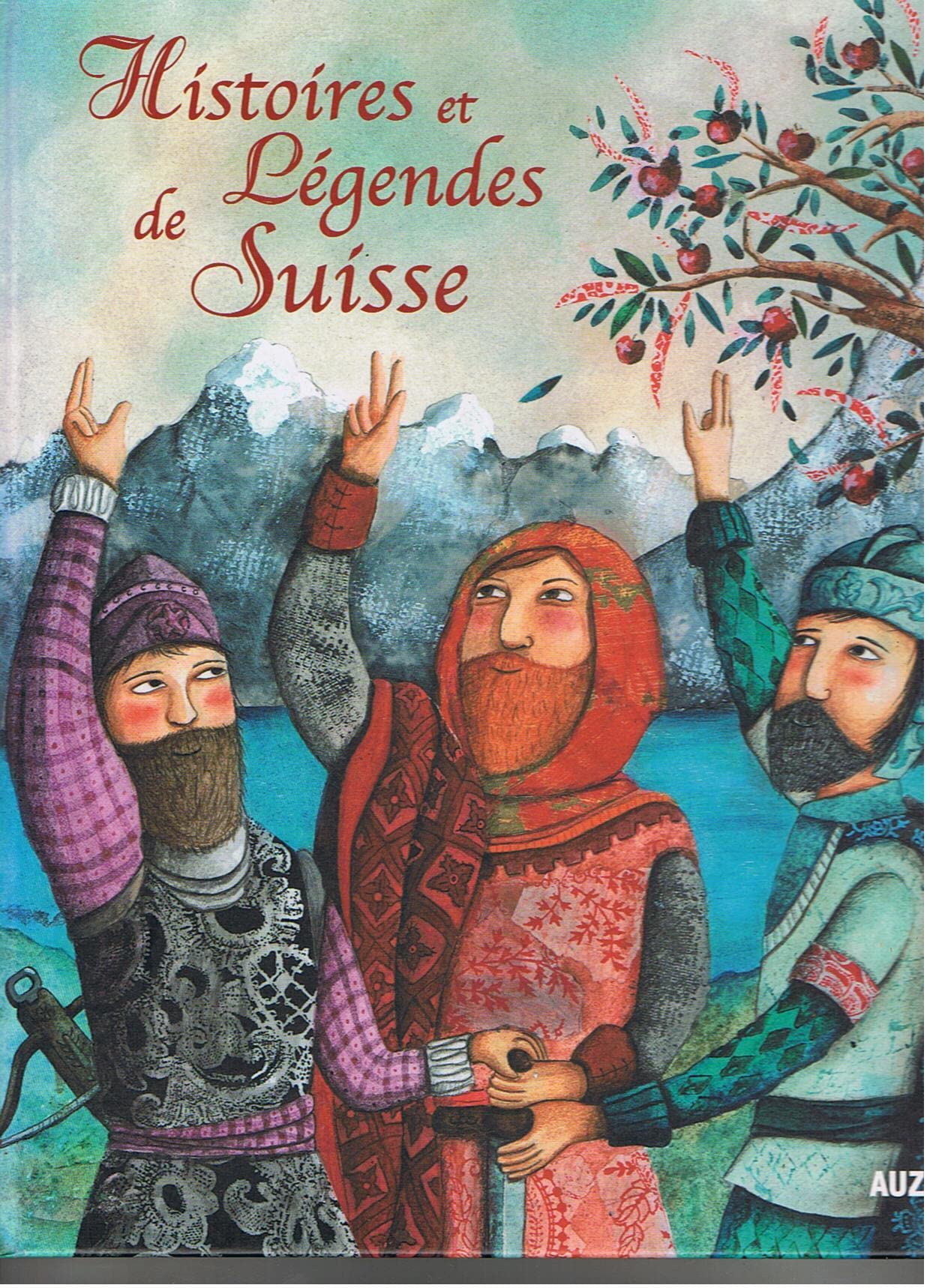 Histoires et légendes de Suisse Books