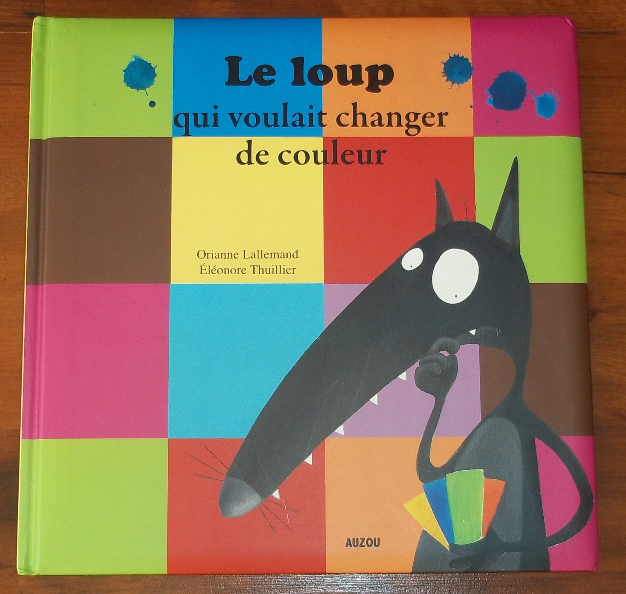 Le loup qui voulait changer de couleur cd