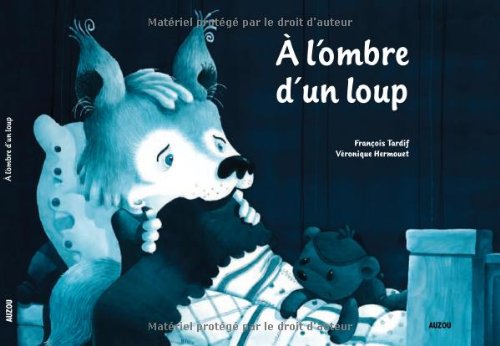 A L'OMBRE D'UN LOUP (Coll. ""Petit Loup"") book