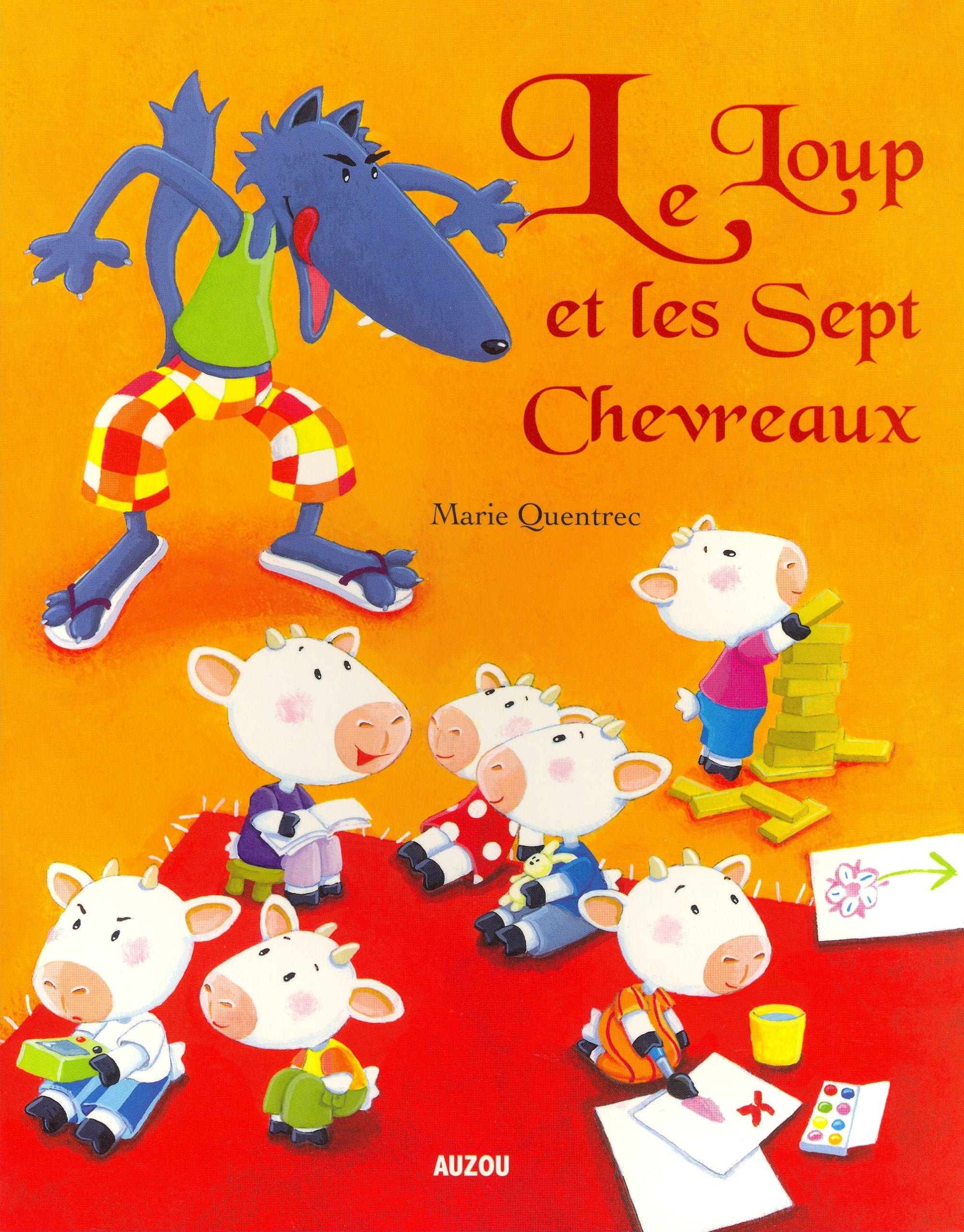 LES P'TITS CLASSIQUES - LE LOUP ET LES 7 CHEVREAUX Children's books