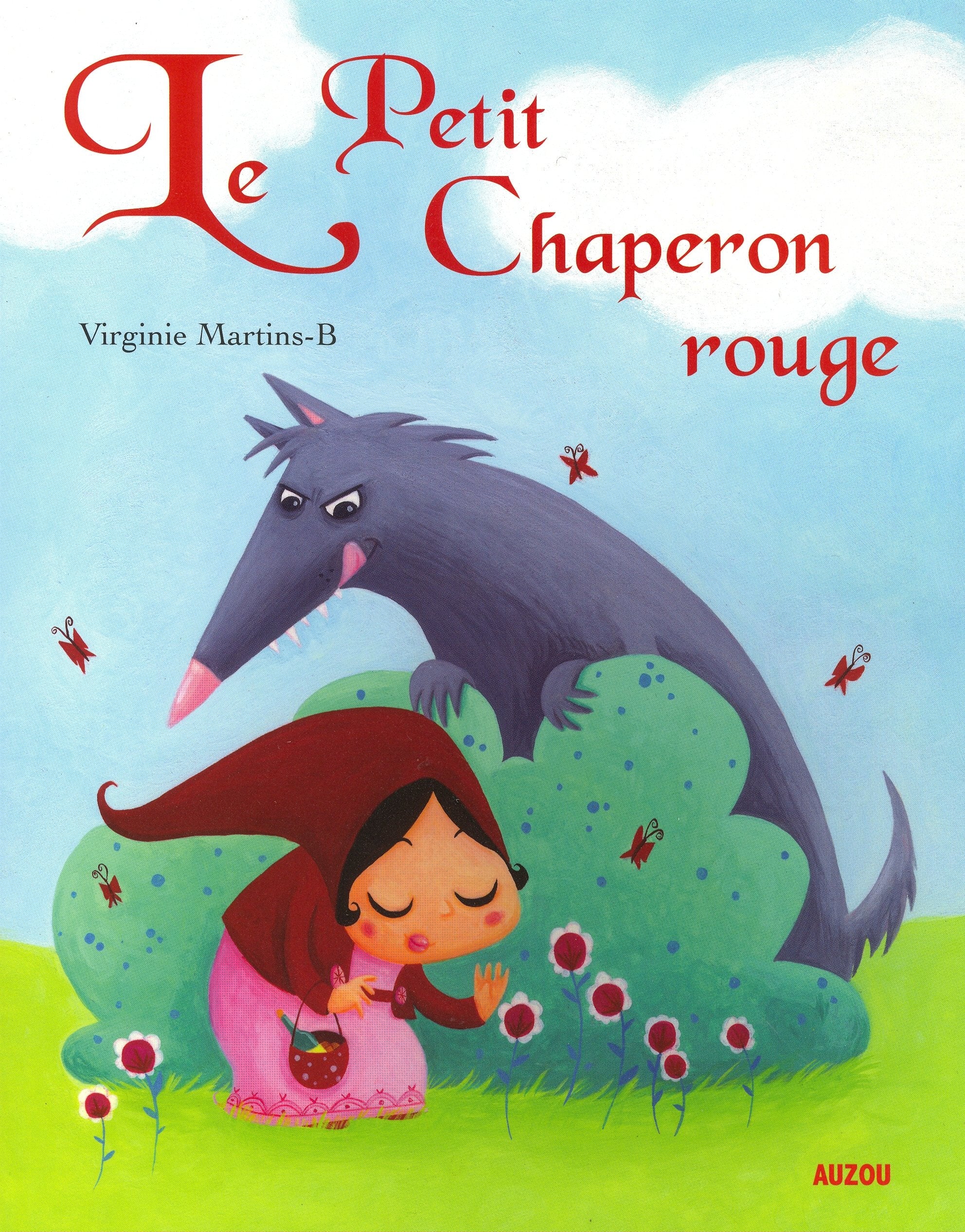 LE PETIT CHAPERON ROUGE (COLL. LES PTITS CLASSIQUES) Children's books