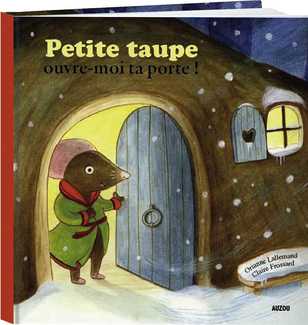 Petite taupe ouvre moi ta porte ! (grand format) book