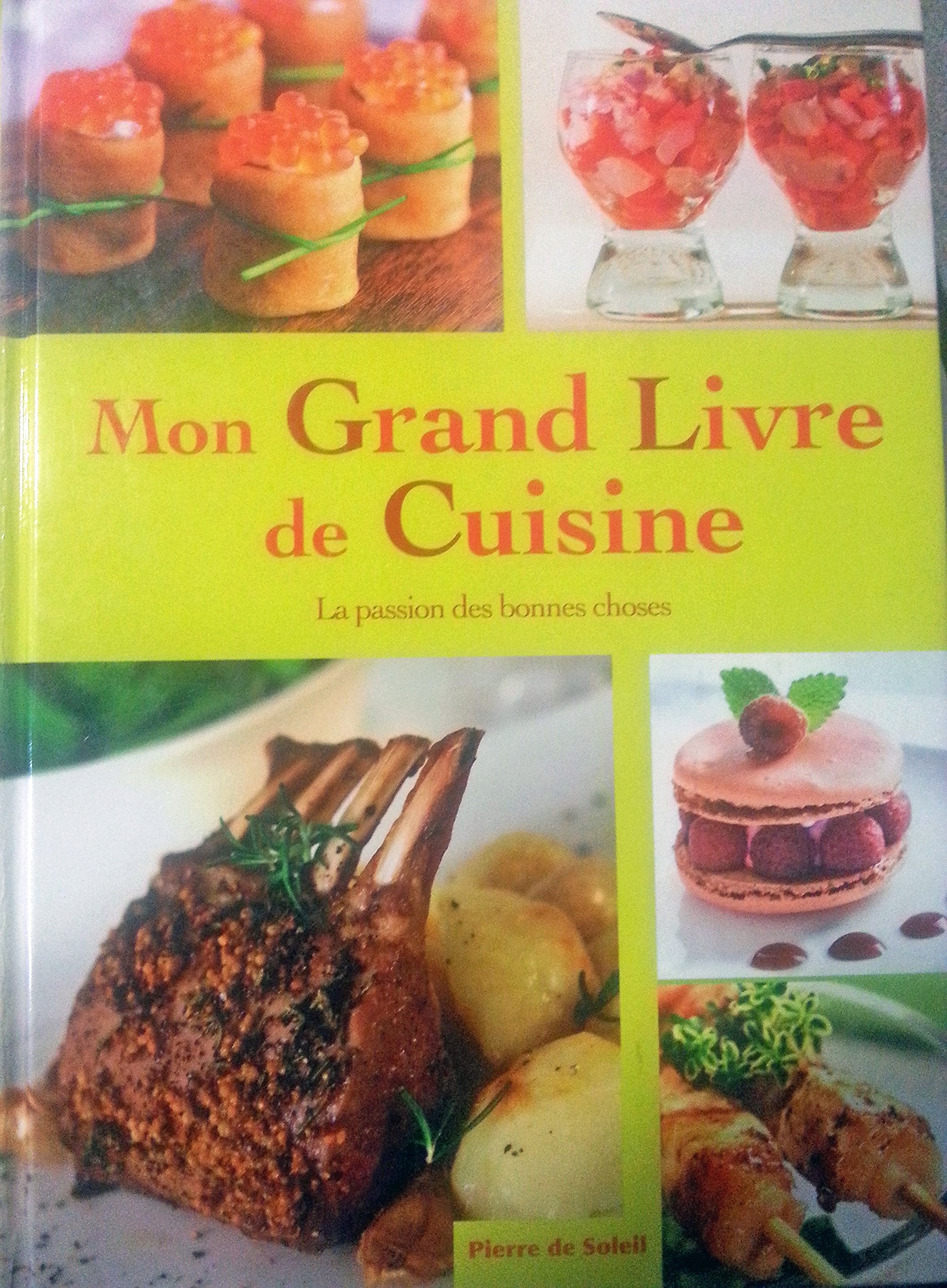 Mon grand livre de cuisine book