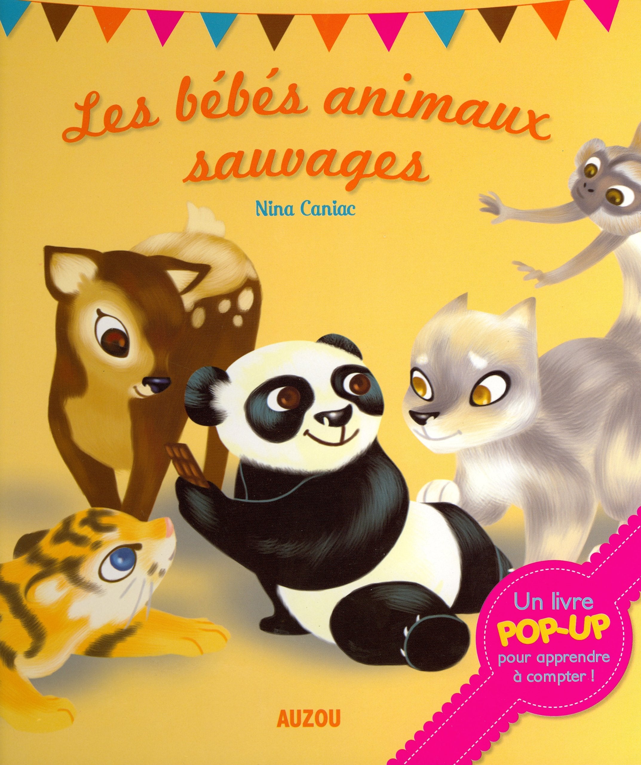 LES BEBES ANIMAUX SAUVAGES (Livre Pop-up) book
