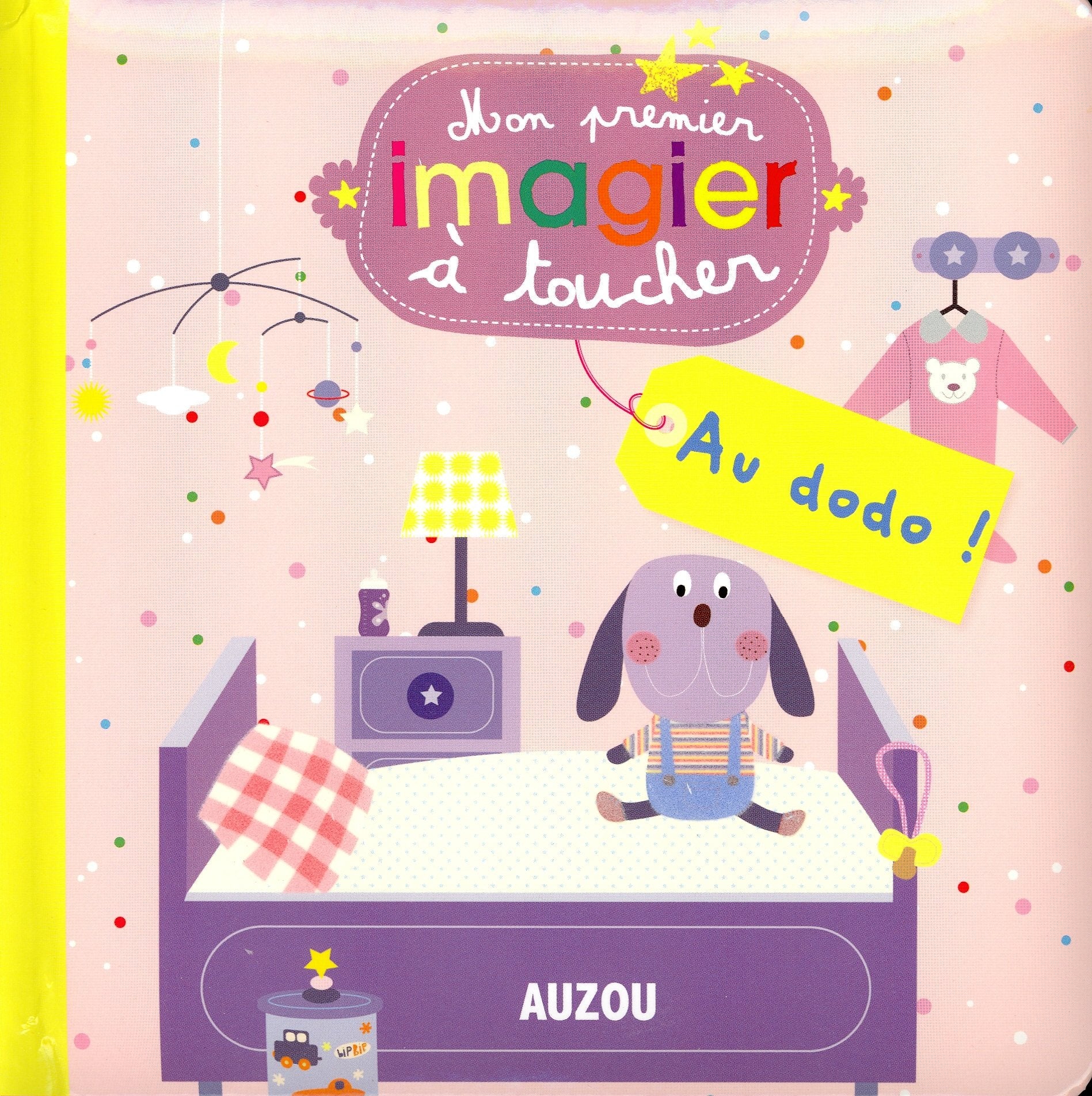 AU DODO ! (MES PREMIERS IMAGIERS A TOUCHER) book
