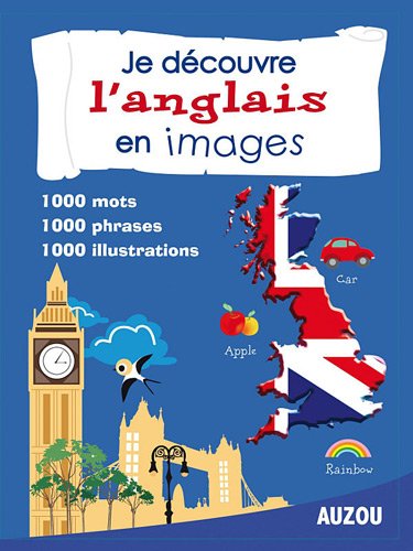 JE DÉCOUVRE L'ANGLAIS EN IMAGES Non-fiction