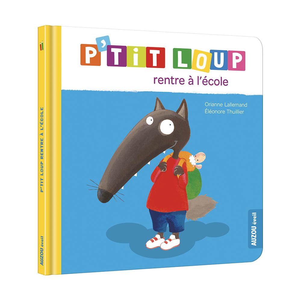 P'tit Loup rentre a l'ecole Contemporary literature