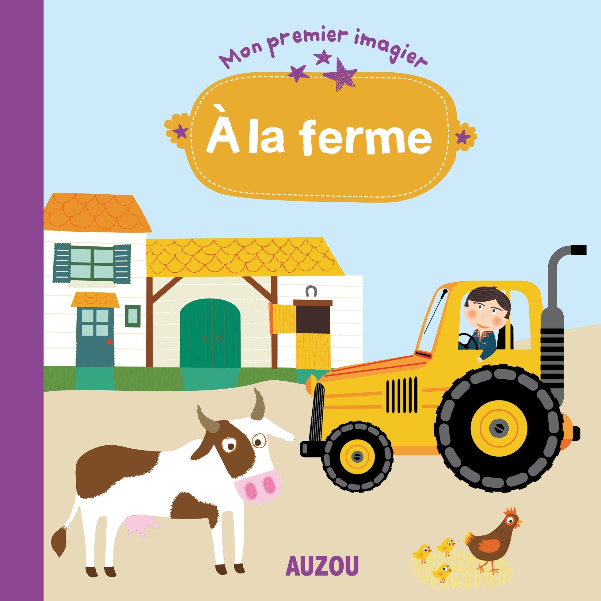 A LA FERME (MON PREMIER IMAGIER) Children's books