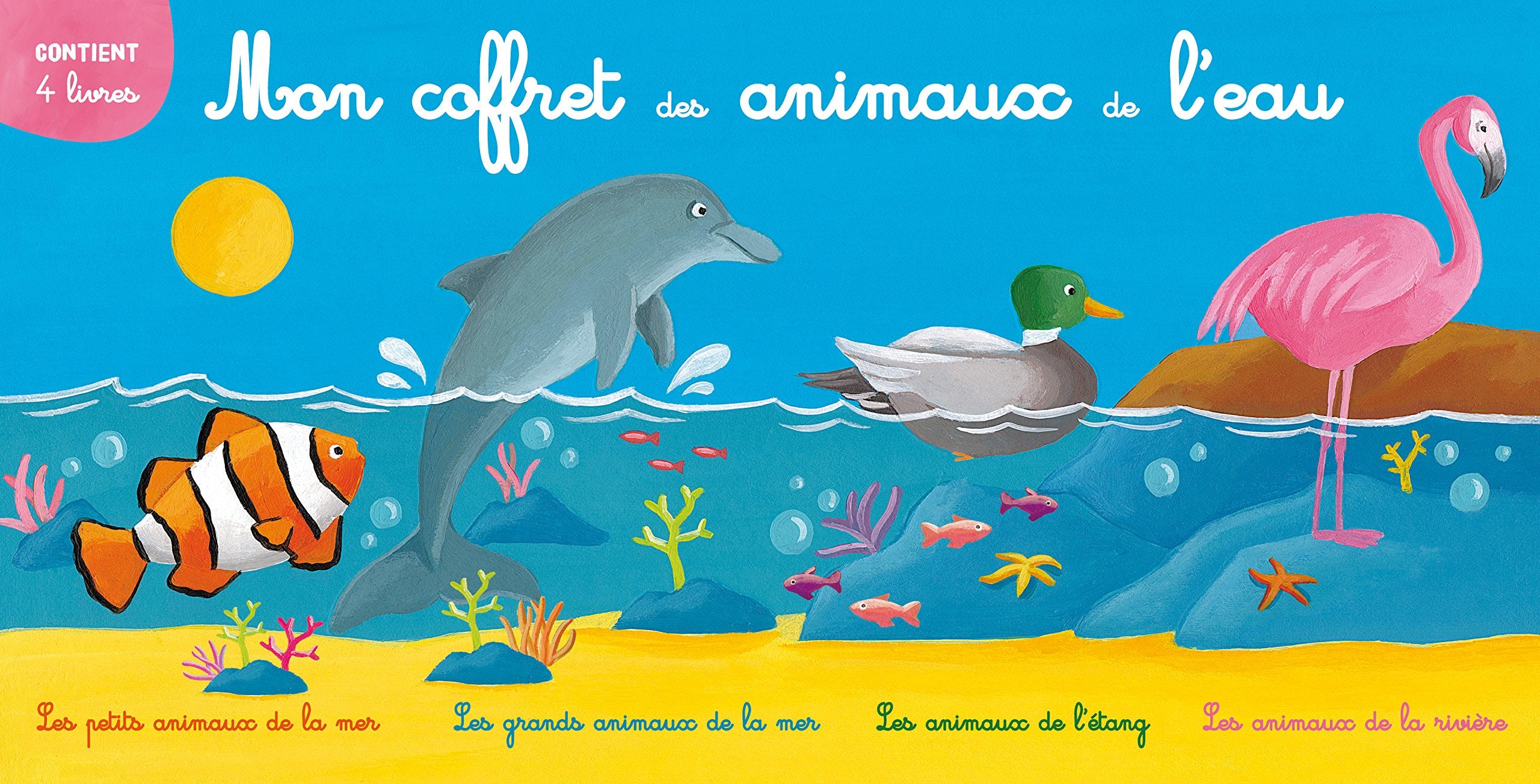MON COFFRET DES ANIMAUX DE L'EAU (4 TITRES): 4 volumes Children's books