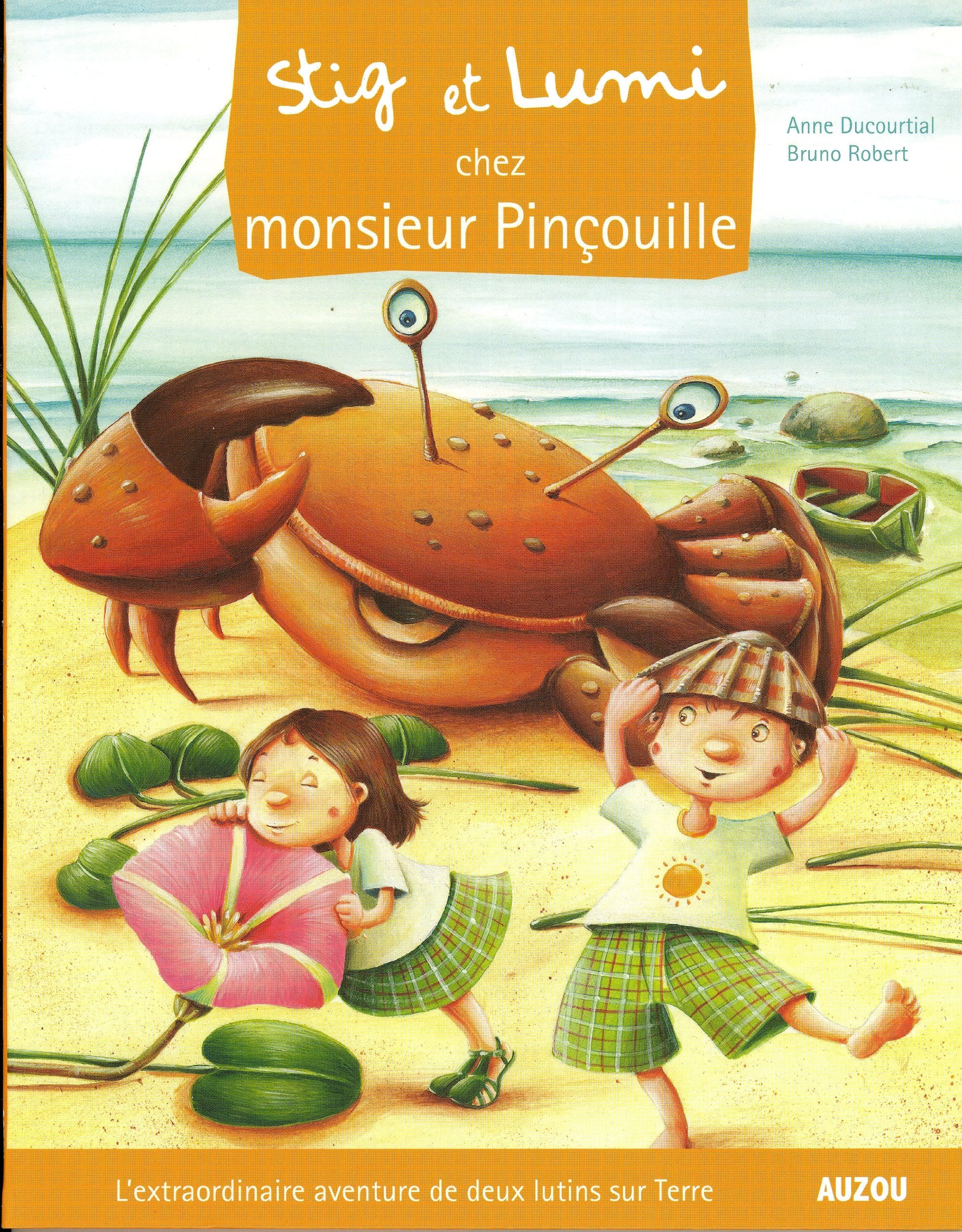Stig et lumi chez monsieur pinçouille book