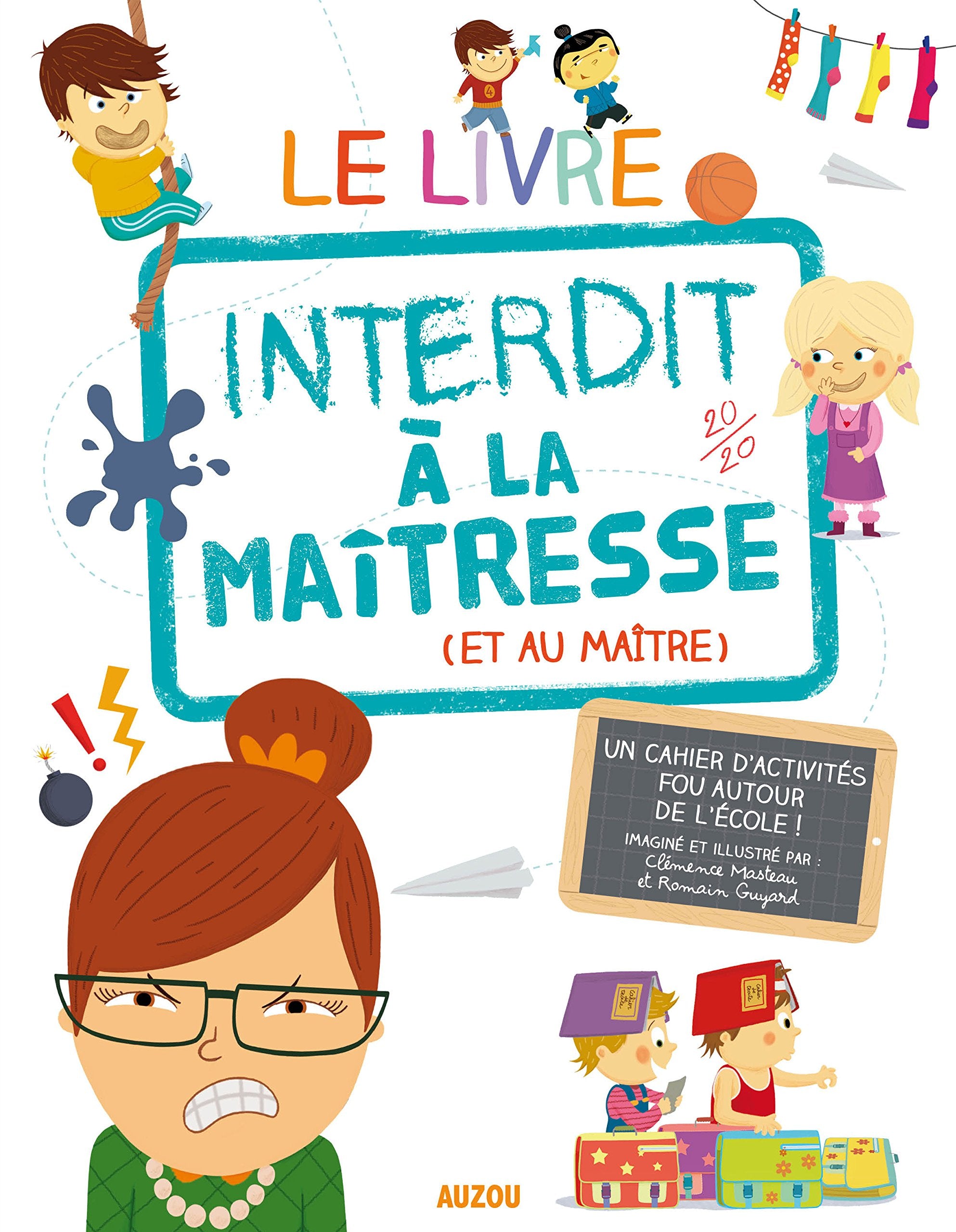 LE LIVRE INTERDIT A LA MAITRESSE Children's books