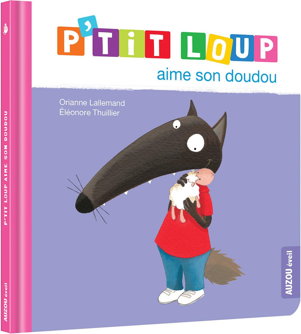 P'TIT LOUP AIME SON DOUDOU Children's books