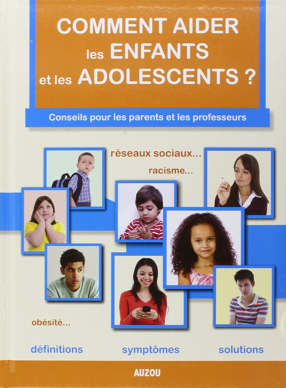 Comment aider les enfants et les adolescents ? book
