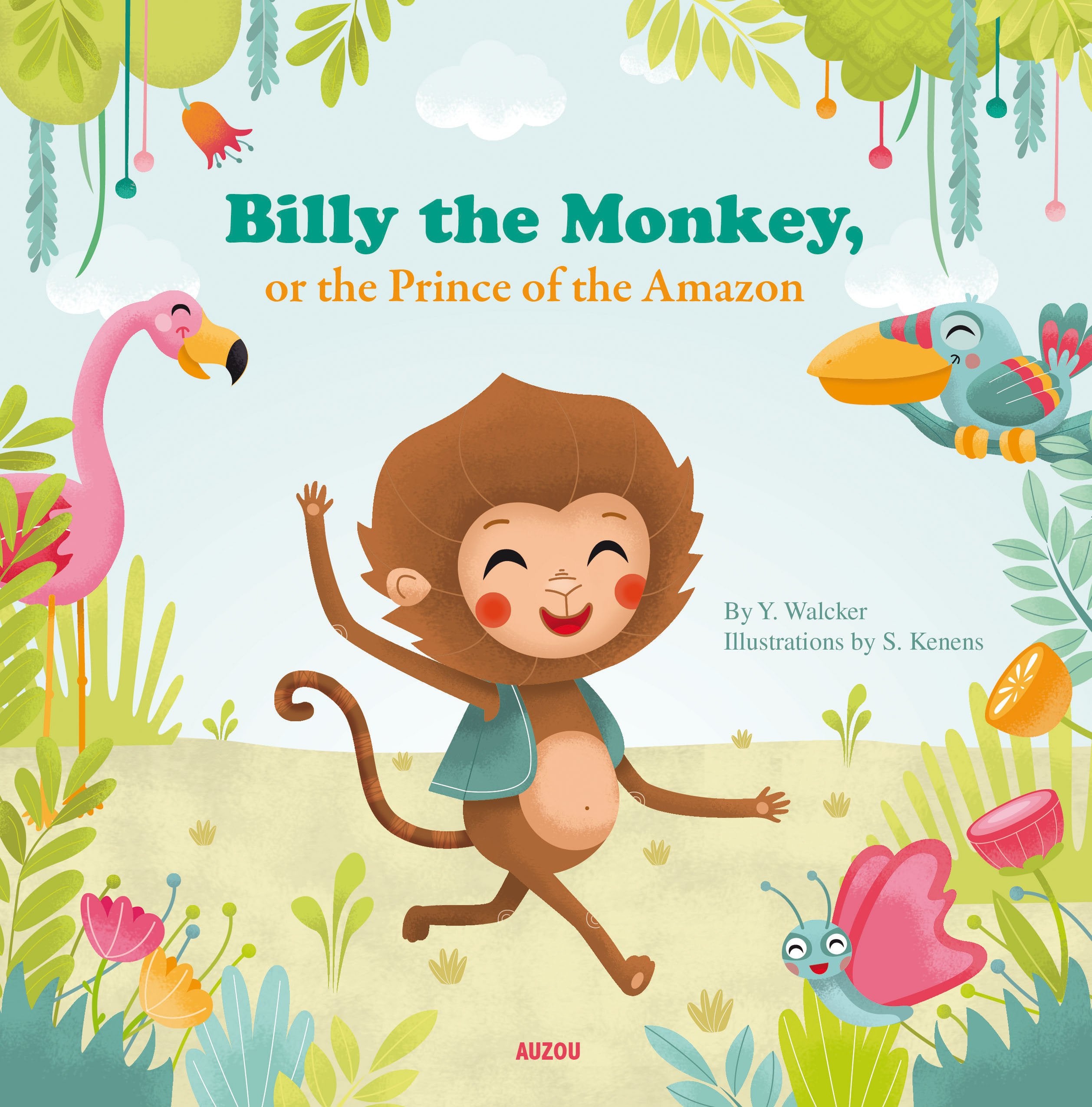 Billy the Monkey, or the Prince of the Amazon (My Little Picture Book) Novels & Short Stories