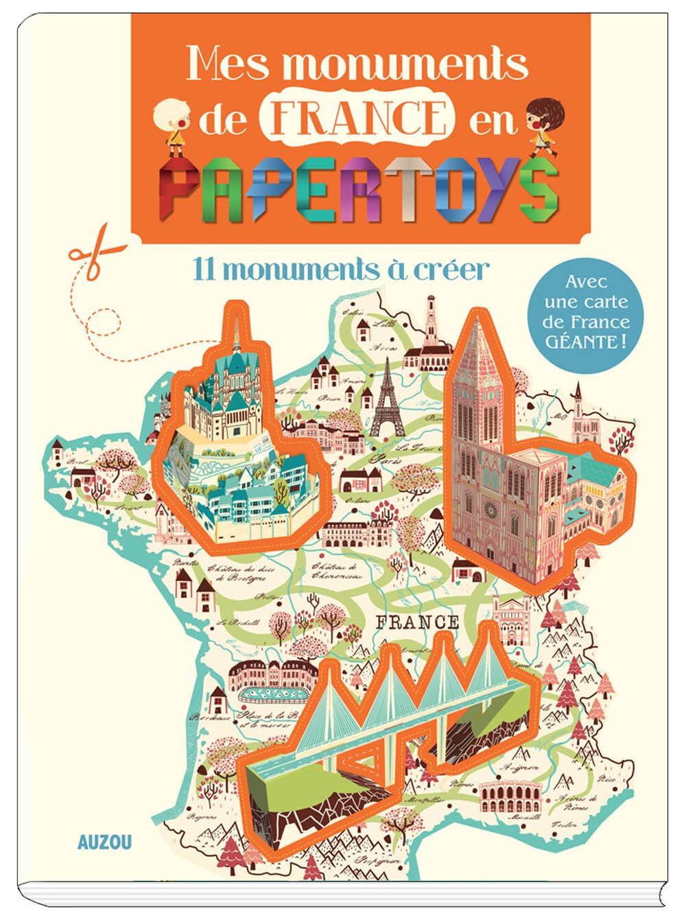 MES MONUMENTS DE FRANCE EN PAPERTOYS Children's books