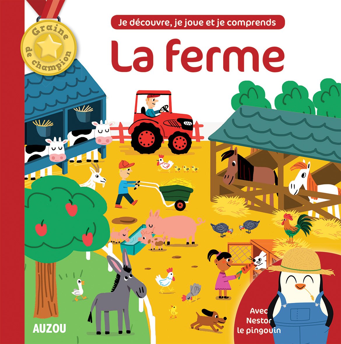 LA FERME (COLL. GRAINE DE CHAMPION) book