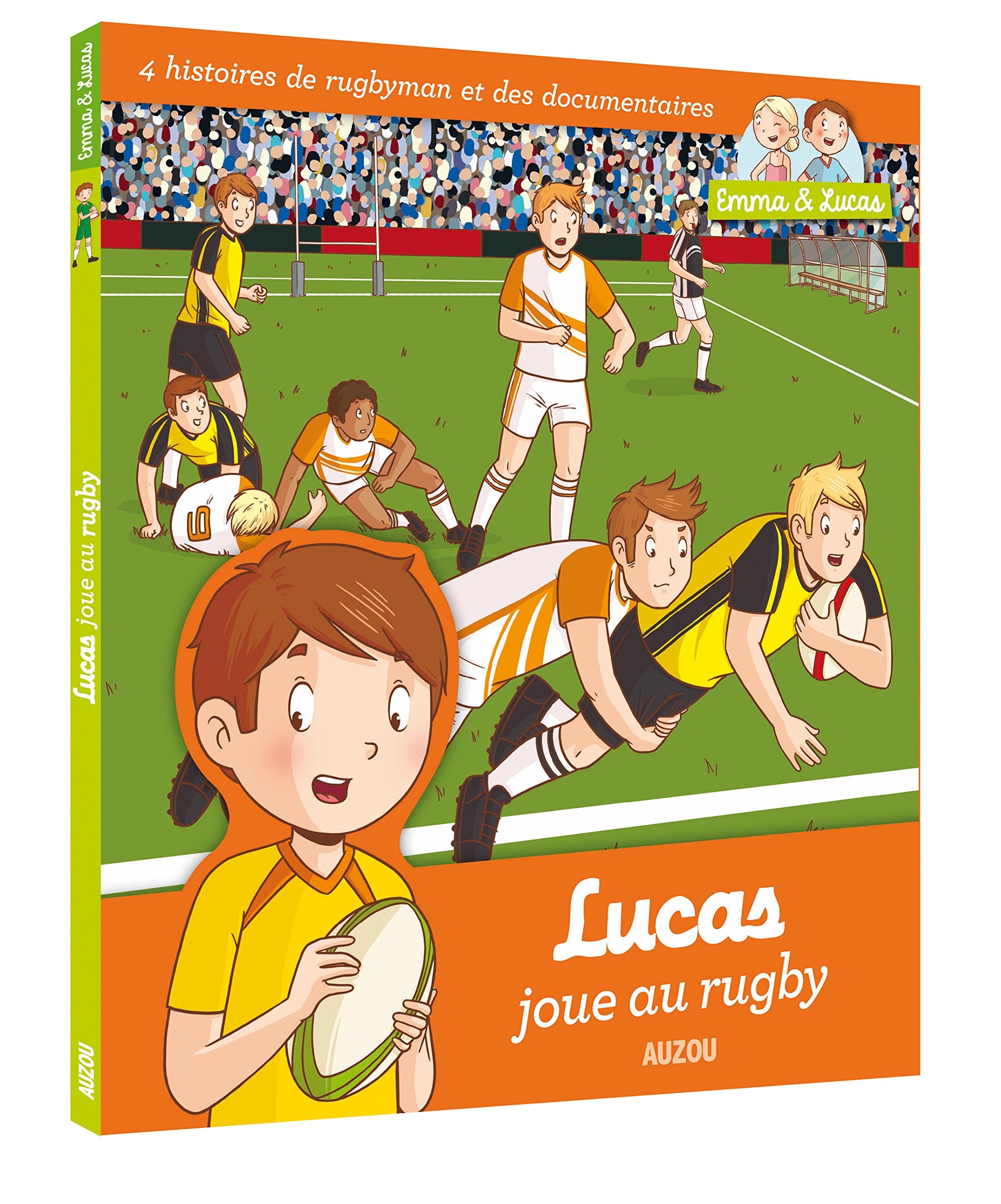 EMMA ET LUCAS - LUCAS JOUE AU RUGBY book