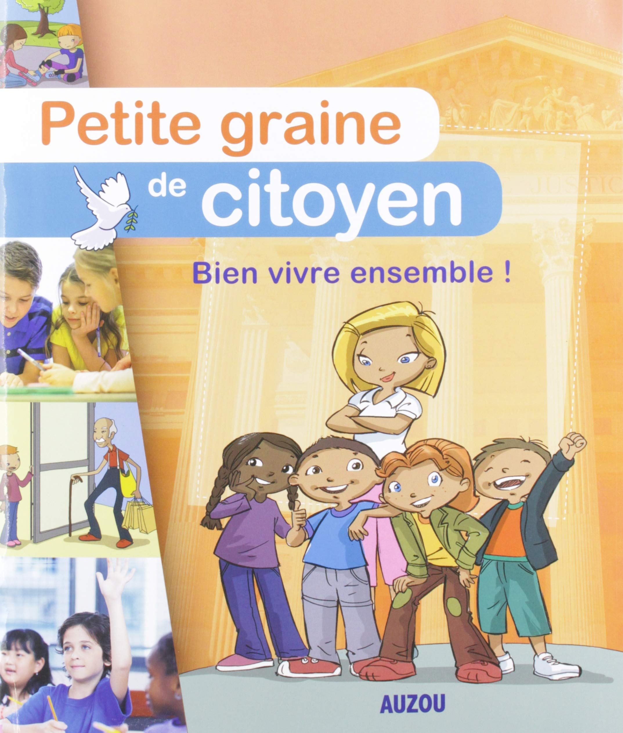 Petite graine de citoyen - bien vivre ensemble ! Children's books