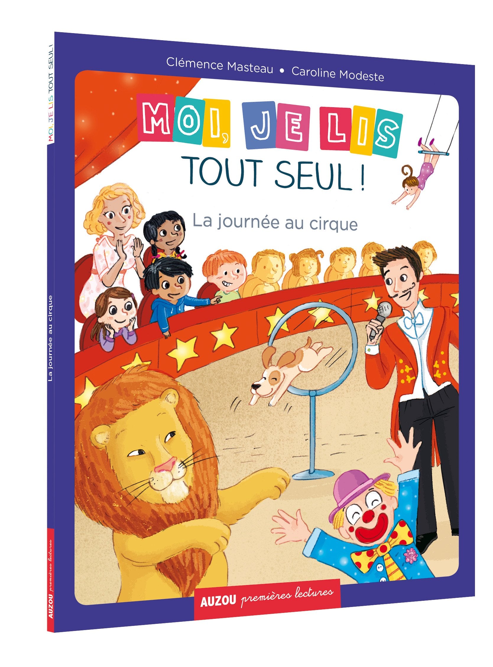 MOI JE LIS TOUT SEUL - TOME 11 - LA JOURNÉE AU CIRQUE Novels & Short Stories