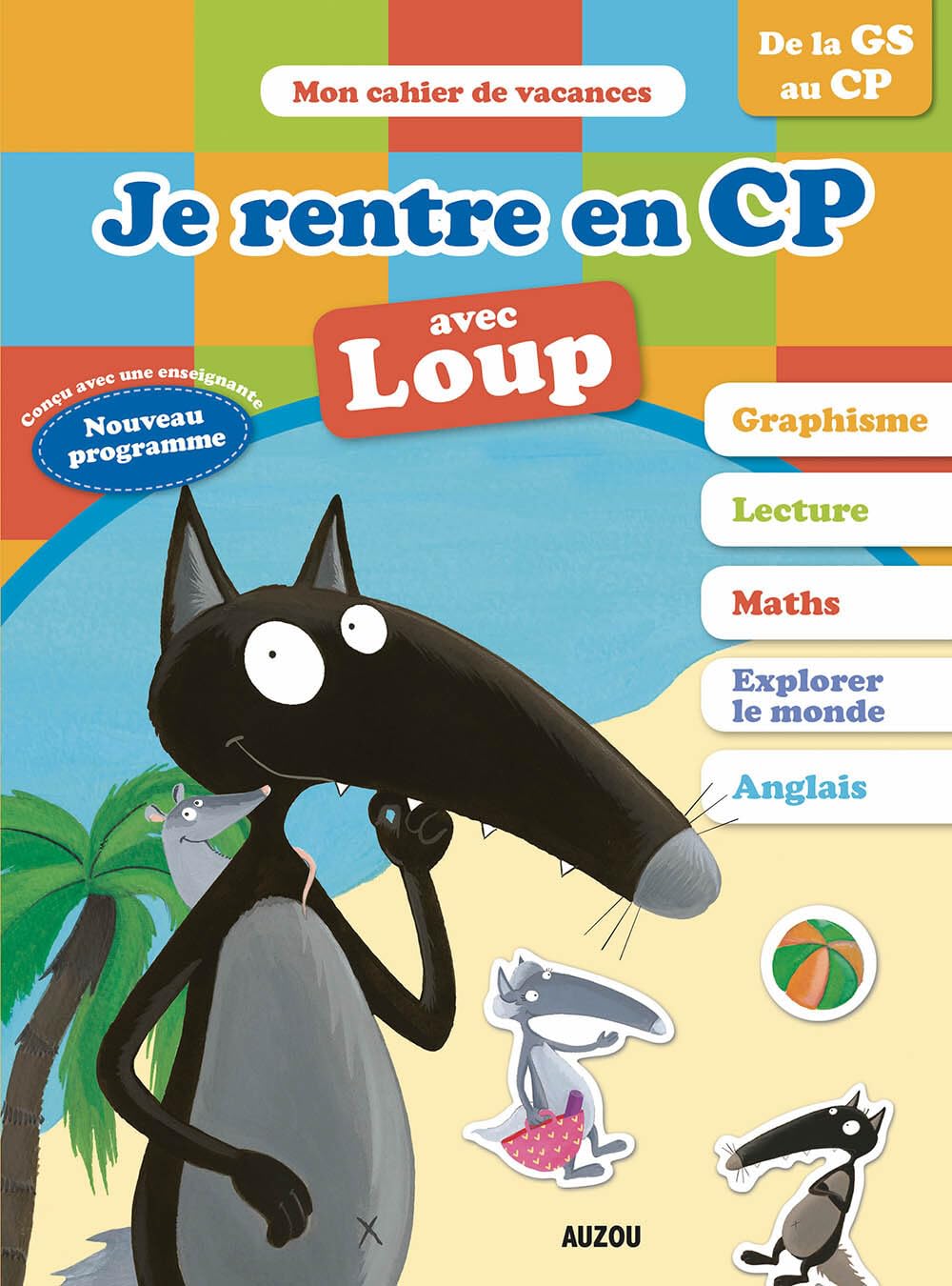 Cahier de vacances du Loup - Je rentre en CP book