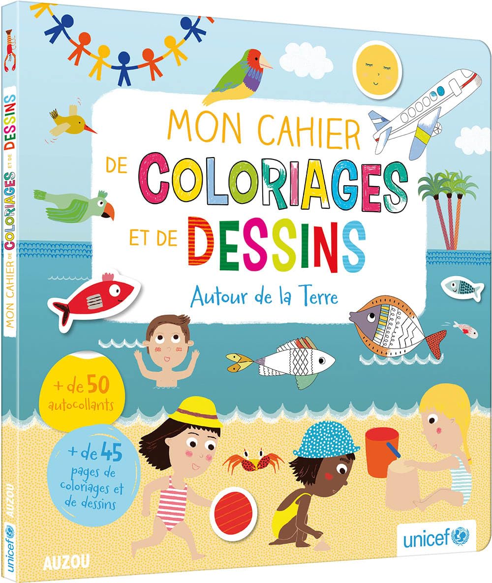 mon livre de coloriages et de dessins - autour de la terre (en coll avec unicef) book