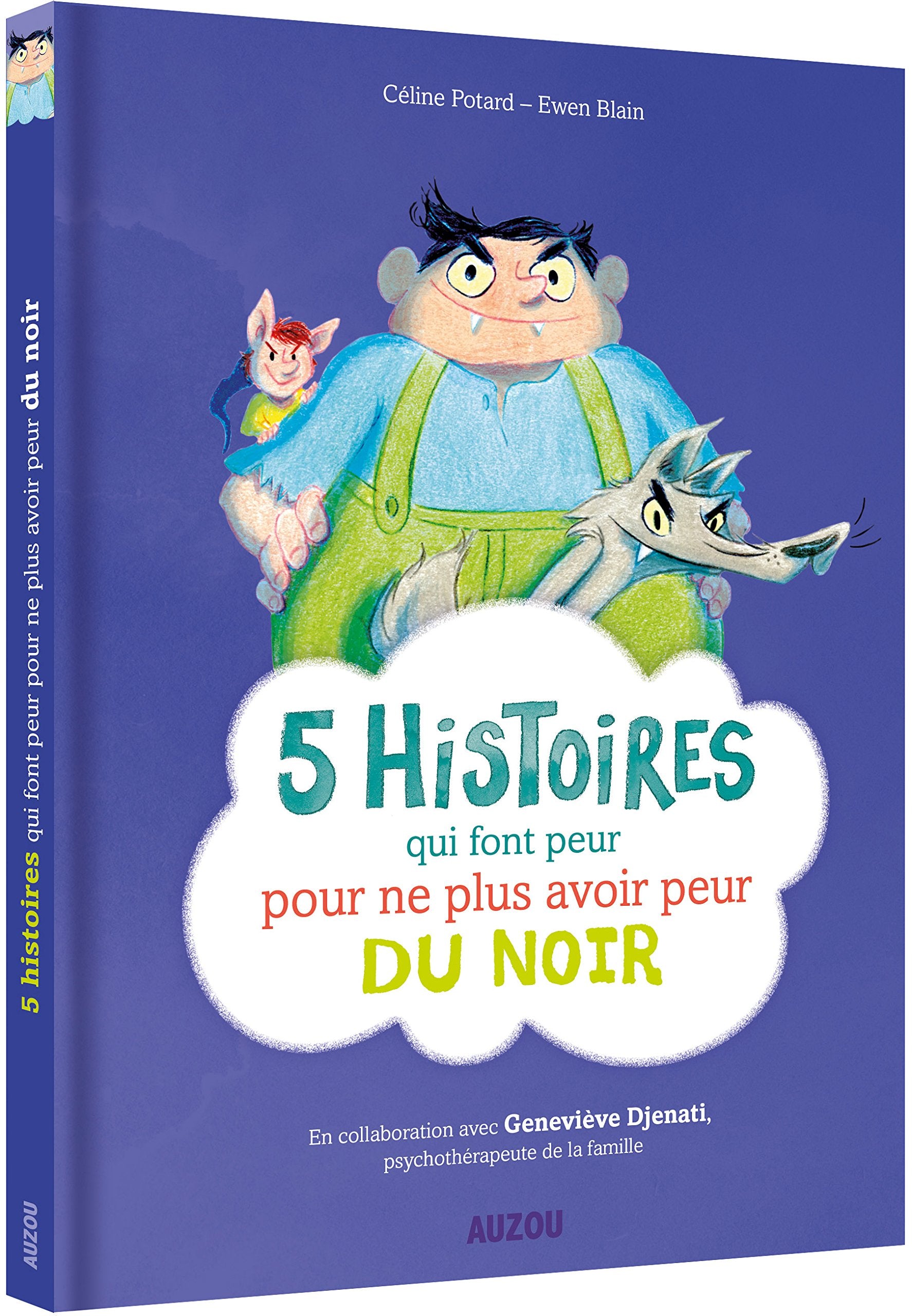 5 HISTOIRES QUI FONT PEUR POUR NE PLUS AVOIR PEUR DU NOIR Children's books