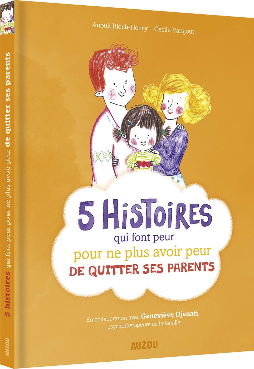 5 HISTOIRES QUI FONT PEUR POUR NE PLUS AVOIR PEUR DU QUITTER SES PARENTS Children's books