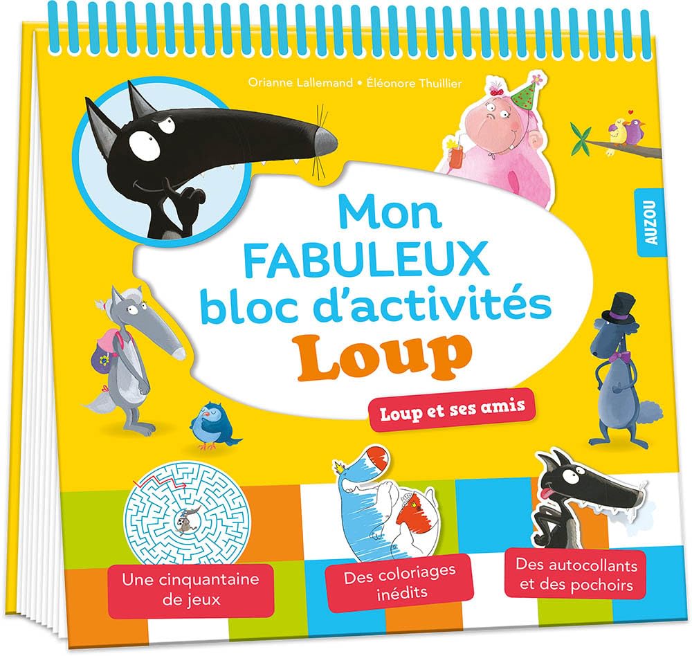 Loup mon fabuleux livre d'activités: Loup et ses amis Hobbies & Crafts