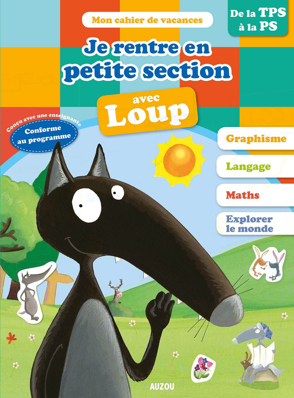 Cahier de vacances du Loup - Je rentre en petite section book