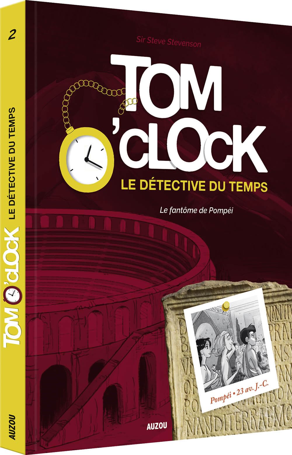 Tom o'clock, le détective du temps -tome 2 - le fantôme de pompéï book
