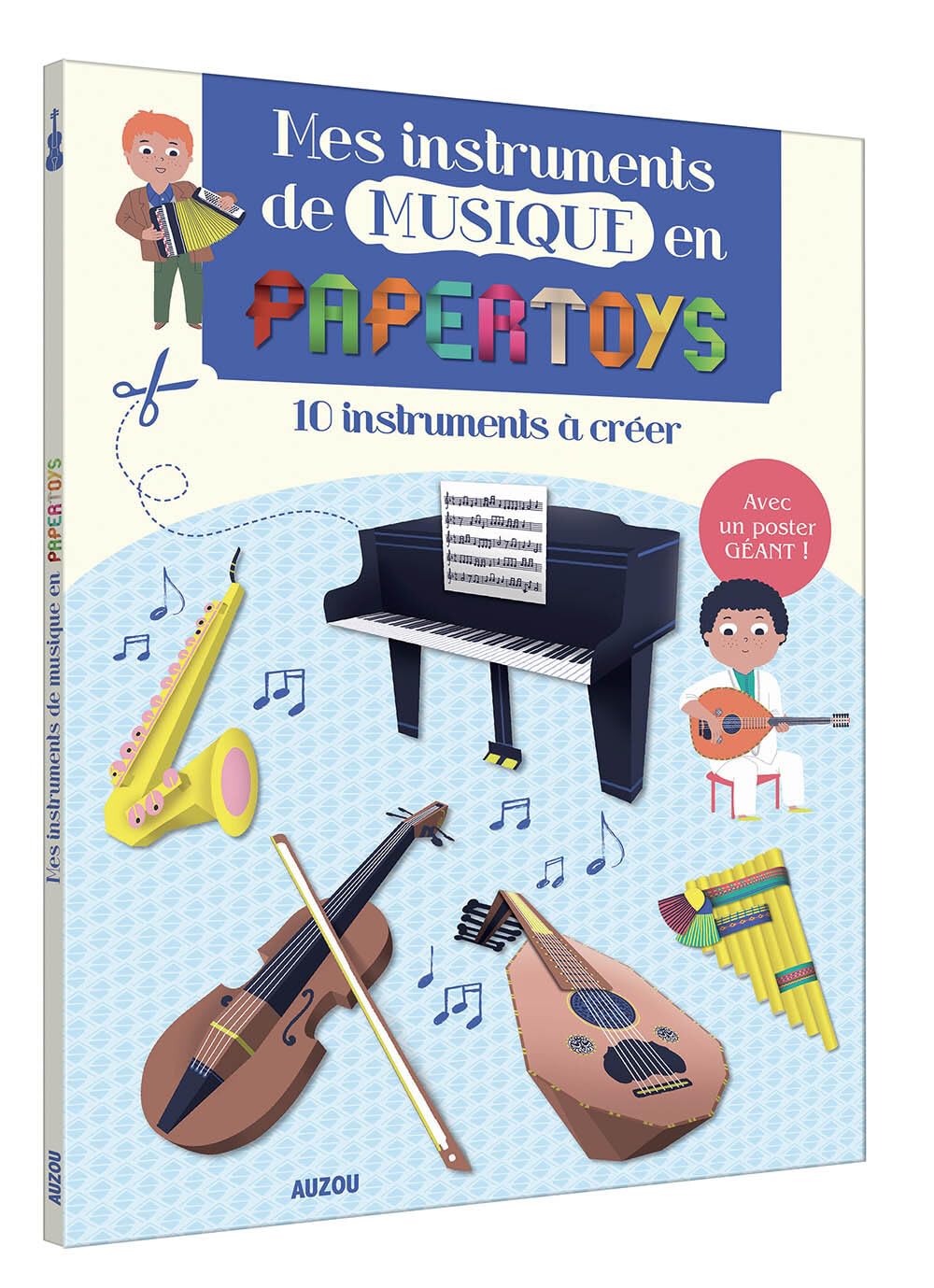 MES INSTRUMENTS DE MUSIQUE EN PAPERTOYS: 10 instruments à créer Children's books