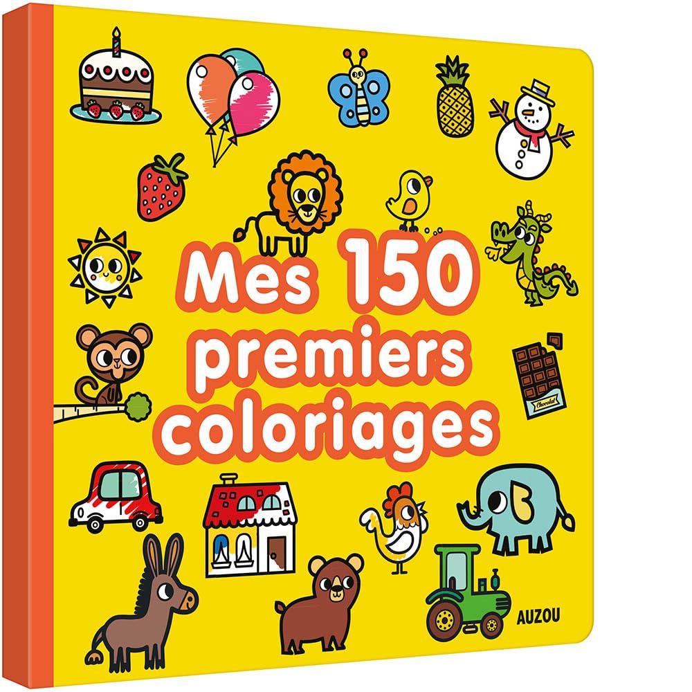 Mes premiers coloriages - Mes 150 premiers coloriages book