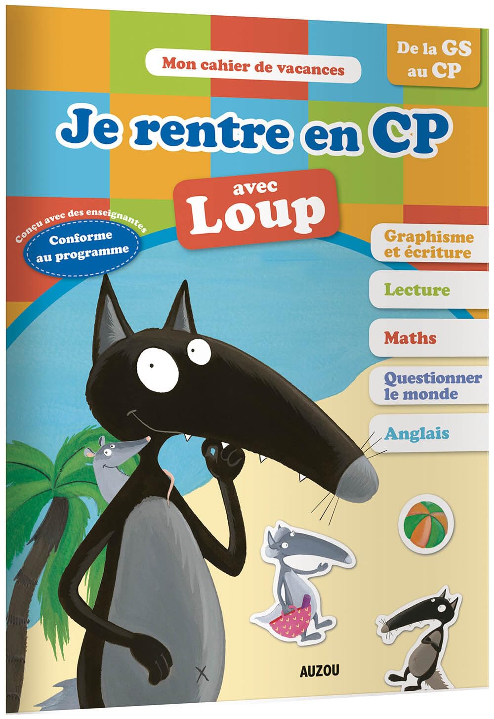 Cahier de vacances du Loup - Je rentre en CP (édition 2018) book
