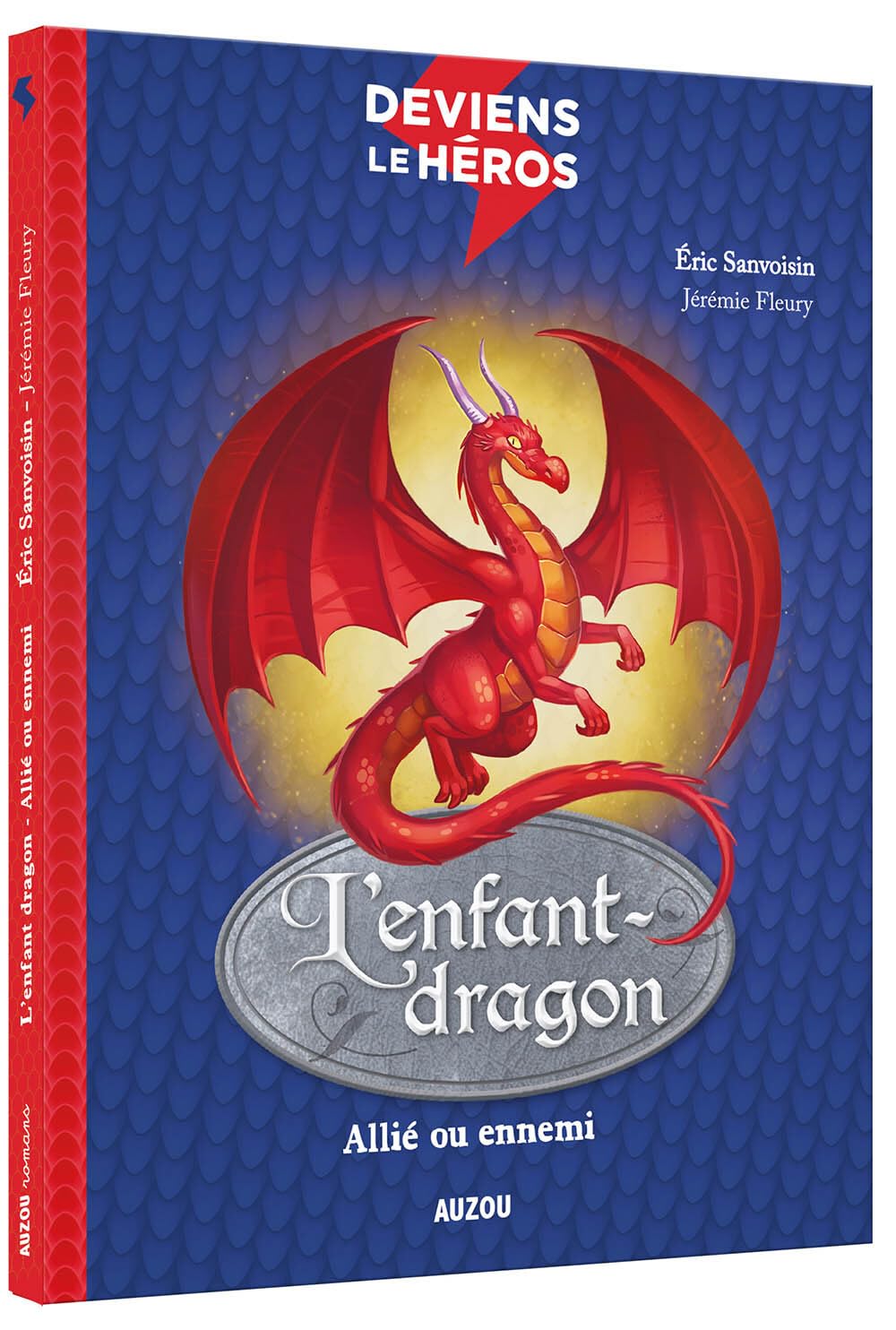 DEVIENS LE HÉROS - L'ENFANT DRAGON - ALLIÉ OU ENNEMI Novels & Short Stories