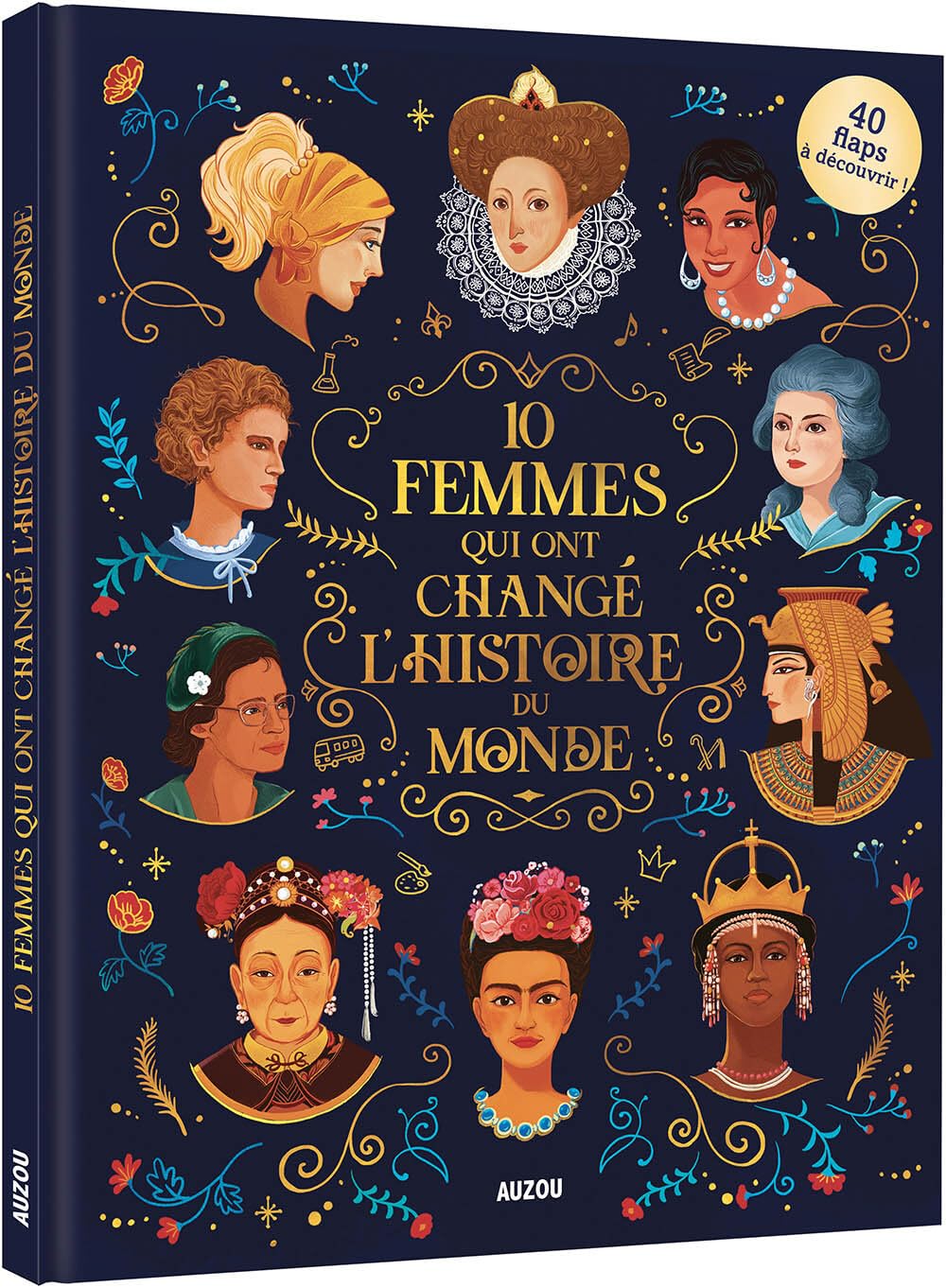 10 FEMMES QUI ONT CHANGÉ L'HISTOIRE DU MONDE Children's books