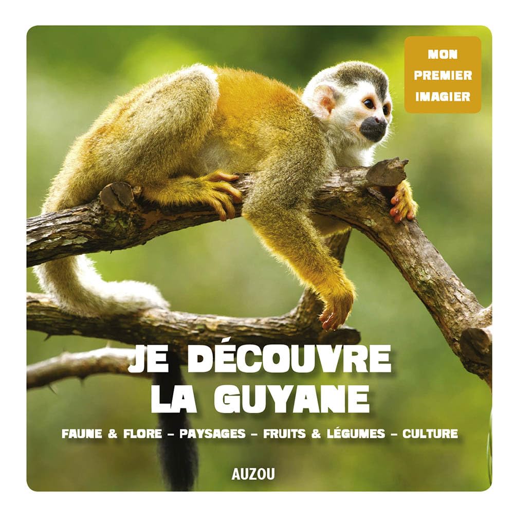 Je découvre la Guyane book