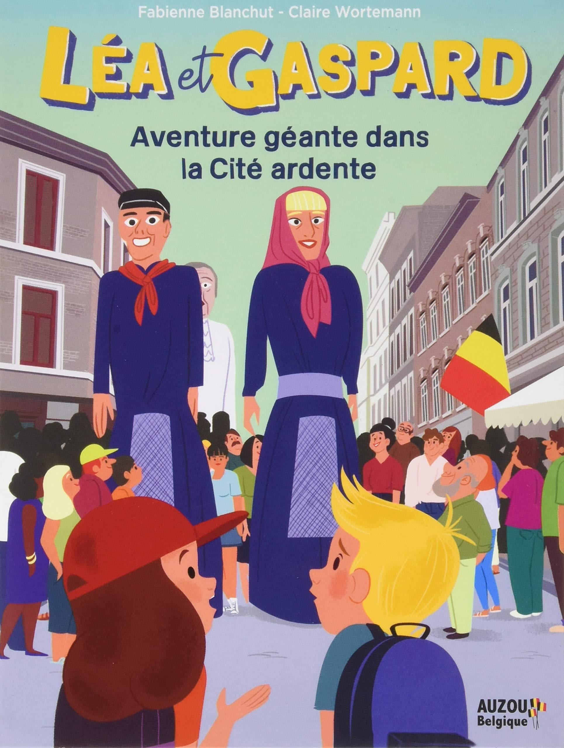 LES AVENTURES DE LÉA ET GASPARD - UNE AVENTURE GÉANTE DANS LA CITÉ ARDENTE book