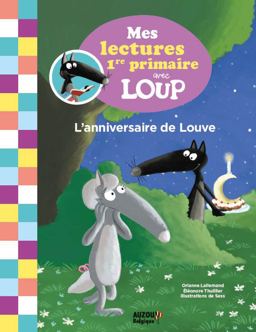 Mes lectures de 1re primaire avec loup - l'anniversaire de louve book