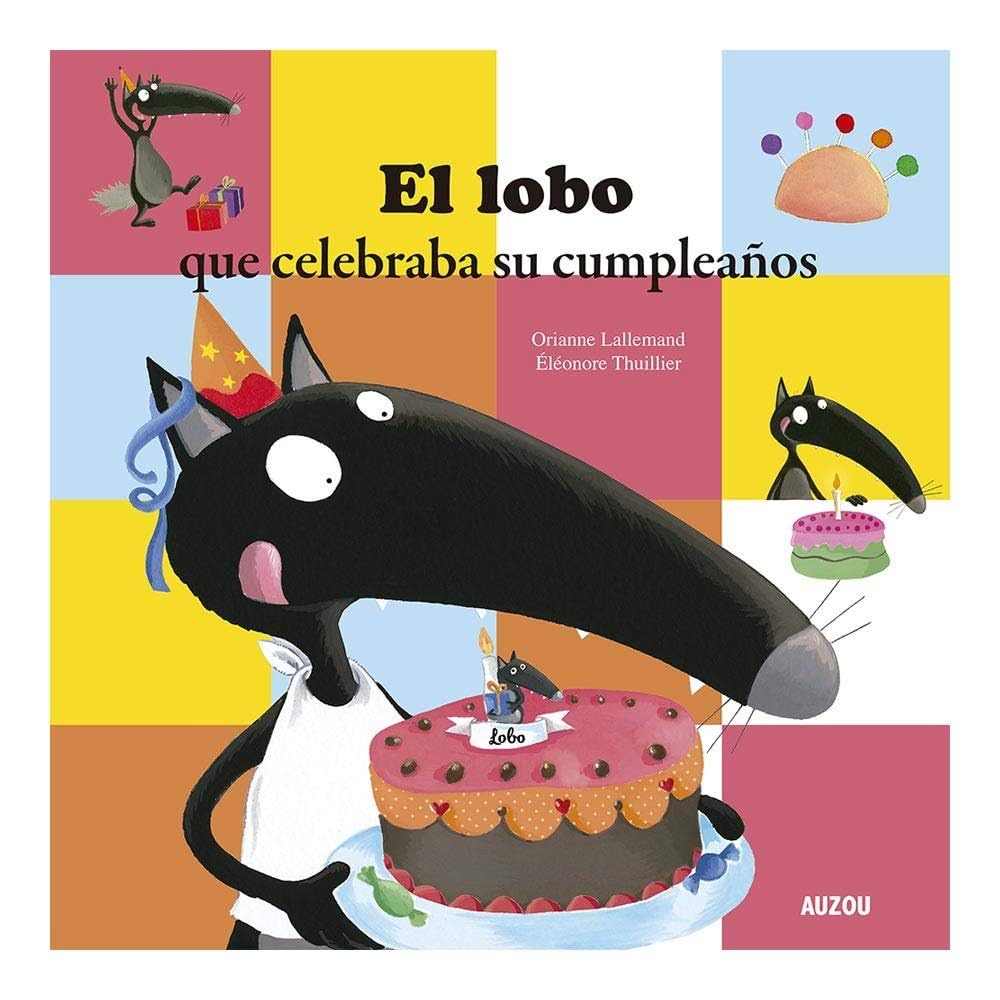 El lobo que celebraba su cumpleaños Novels & Short Stories