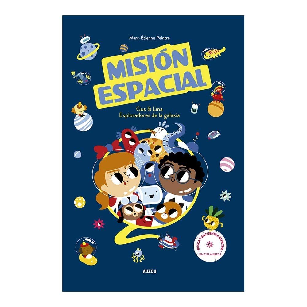 Misión Espacial. Gus y Lina exploradores de la galaxia book