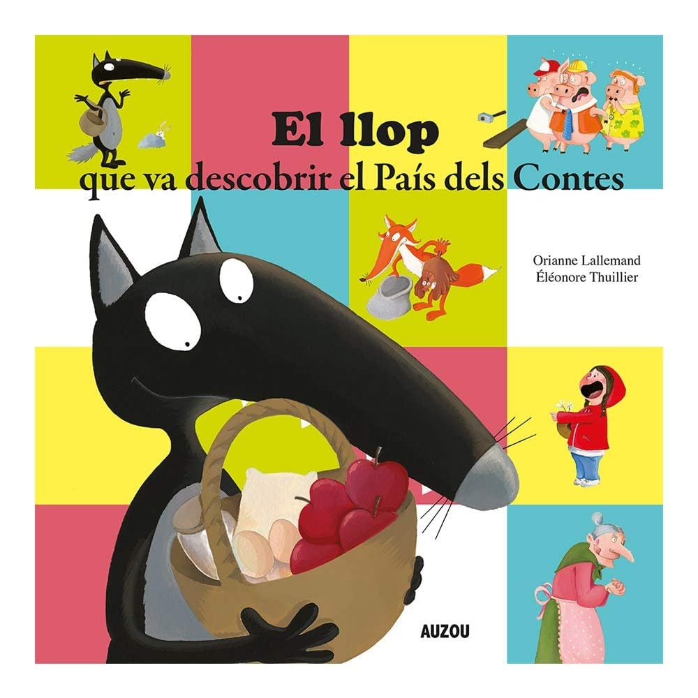 El llop que va descobrir el País dels Contes (Els meus grans álbums) Non-fiction